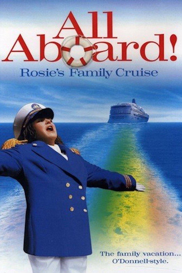 All Aboard! Rosie's Family Cruise poster