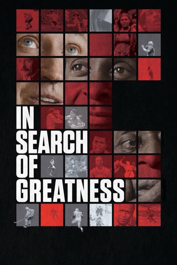 In Search of Greatness poster