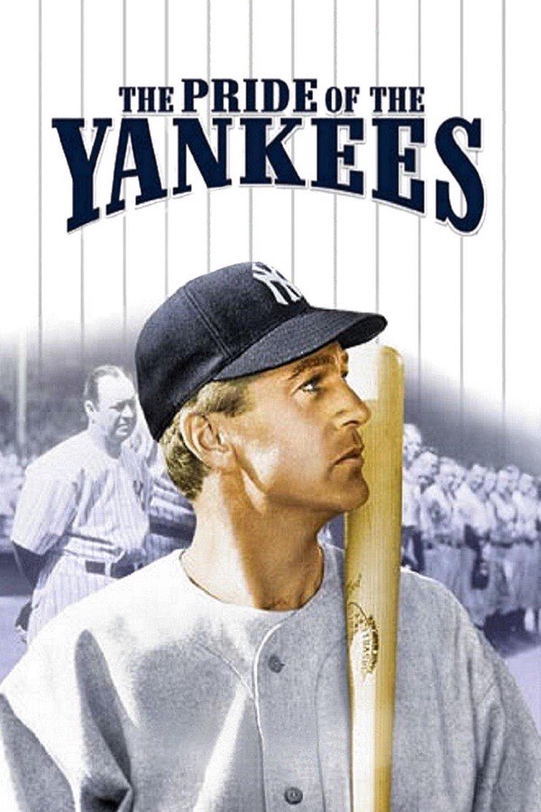The Pride of the Yankees poster