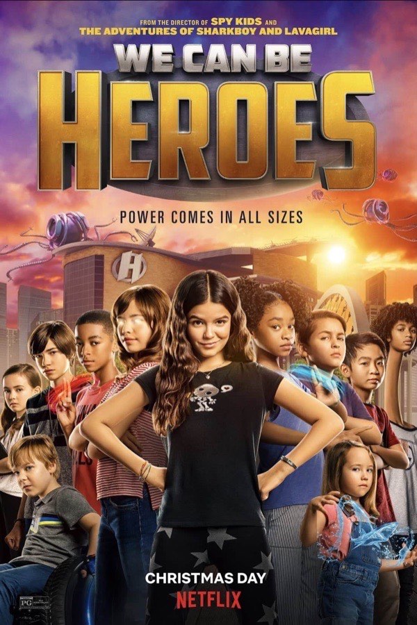 We Can Be Heroes poster